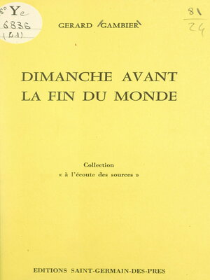 cover image of Dimanche avant la fin du monde